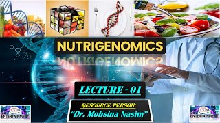 Nutrigenomics Lecture 1  SHS 435 Lecture 1  Nutrigenomics Lec 1 Intro to Nutrigenomics [upl. by Eiznik]