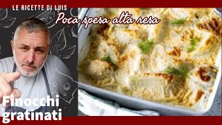 FINOCCHI GRATINATI RICETTA FACILE FACILE [upl. by Murielle]