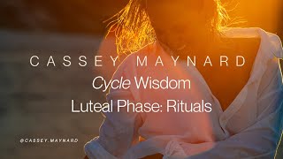 Luteal Phase Rituals to support your body [upl. by Neill831]