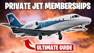 Private Jet Memberships 101 Everything You Need to Know [upl. by Lulu]