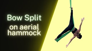 Bow Split  Side Straddle on Aerial Hammock [upl. by Cote]