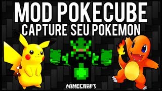 TutorialMOD PokeCube  Capture Seu Pokemon Minecraft [upl. by Bowman252]