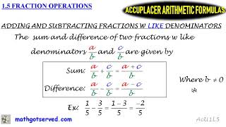 1 5 Accuplacer Arithmetic Must Know Formula Formulas Fraction Operations Fraction Operations how to [upl. by Lewanna746]