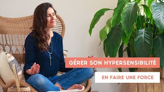 Live  gérer son HYPERSENSIBILITÉ en faire une force [upl. by Marya]