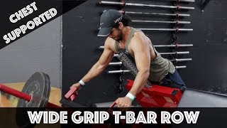 How To Chest Supported Wide Grip TBar Row [upl. by Ile]