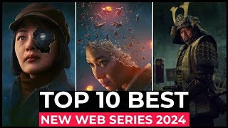 Top 10 New Web Series On Netflix Amazon Prime HBO MAX  New Released Web Series 2024  Part4 [upl. by Mahala]