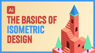 Illustrator Tutorial  The Basics of Isometric Design [upl. by Rosenkranz]