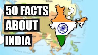 50 Geography Facts About India [upl. by Bast]