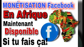 COMMENT MONETISER SA PAGE FACEBOOK SI TU VEUX MONETISER FACEBOOK en AFRIQUE Tu dois FAIRE CA [upl. by Noslien100]