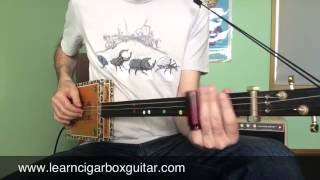 How to play Hoochie Coochie Man on a cigar box guitar [upl. by Ereynihc]