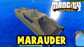 Mad City Chapter 2 New Vehicle MARAUDER REVIEW [upl. by Callum356]