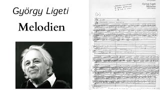 György Ligeti  Melodien for Orchestra 1971 audio  score [upl. by Ivers]