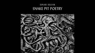 Wardruna  Einar Selvik  Snake Pit Poetry FULL EP [upl. by Wolenik]