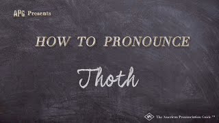 How to Pronounce Thoth Real Life Examples [upl. by Nileve]