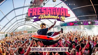 Freshtival Weekend 2018  Official Aftermovie [upl. by Drofxer]