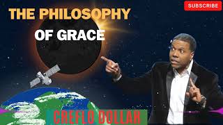 Creflo Dollar Sermon 2024  The Philosophy of Grace [upl. by Lezirg]