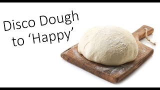 Disco Dough  Happy [upl. by Arny]