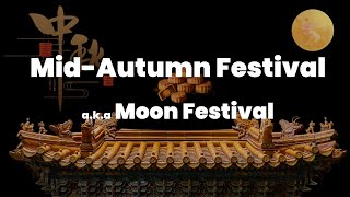 2024 MidAutumn Festival Moon Festival in China [upl. by Leynad]