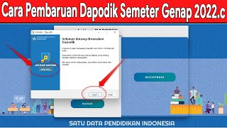 cara pembaruan data Aplikasi Dapodik 2022c Semester Genap [upl. by Acinoev]