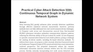 Practical Cyber Attack Detection With Continuous Temporal Graph in Dynamic Network System [upl. by Ettevahs360]