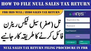 How to file null sales tax return on IRIS  FBR Null Sales Tax Return Filing 2024  Sales Tax Return [upl. by Shelley]