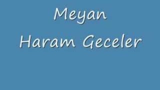 Meyan  Haram Geceler [upl. by Lenor]