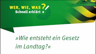 Wie entsteht ein Gesetz im Landtag [upl. by Dorrehs]