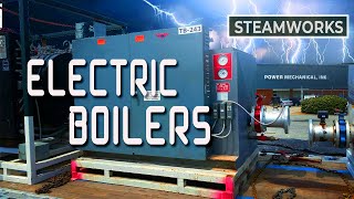 How Electric Boilers Work  SteamWorks [upl. by Antonie]