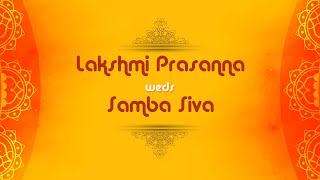 Lakshmi Prasanna weds Samba Siva [upl. by Vinia]