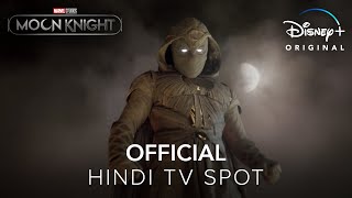 Marvel Studios Moon Knight  Hindi TV Spot  DisneyPlus Hotstar [upl. by Neelak792]