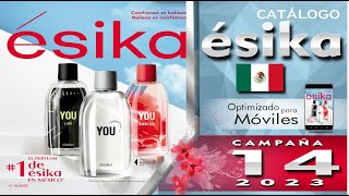 CATÁLOGO ESIKA CAMPAÑA 14 2023 MEXICO [upl. by Eolhc315]