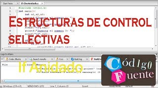 Programación en Lenguaje C  If Anidado [upl. by Holmann197]