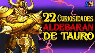 22 CURIOSIDADES DE ALDEBARÁN DE TAURO 🐃 Saint Seiya  Star Hill [upl. by Hedley318]