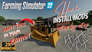 Farming Simulator 22 How to install mods from 3rd party sites and the Modhub step by step guide [upl. by Waite]