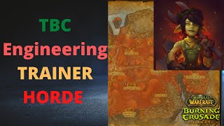 Engineering Trainer Location WoW TBC Classic Horde Side [upl. by Ennirok]