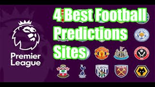 4 Best Football Predictions Web Sites [upl. by Airda]