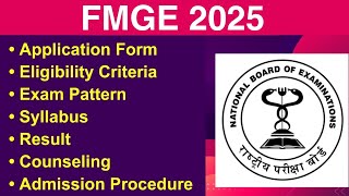 FMGE 2025  Application form Eligibility Criteria Exam Date Syllabus Counseling [upl. by Raviv429]