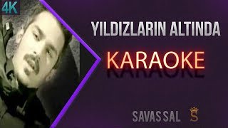 Yıldızların Altında Karaoke [upl. by Drhacir648]