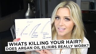 Whats Killing your hair amp Does Argan Oil Elixirs Really Work [upl. by Fonville]