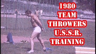 1980 TEAM THROWERS USSR TRAINING with Janis Lusis and others [upl. by Annyrb]