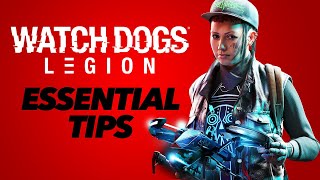 Watch Dogs Legion  10 ESSENTIAL TIPS [upl. by Enyluqcaj]