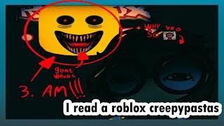 Reading a Roblox Creepypasta  CantSqueal999 [upl. by Quenna]