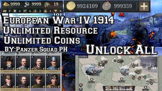 European War 1914 Unlimited Resource And Unlock all premium General [upl. by Leonsis]