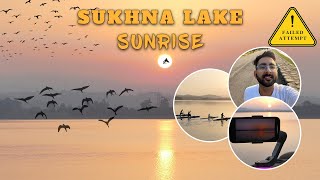 Sukhna Lake Chandigarh Sunrise Failed Attempt  Your Gulshan [upl. by Cerf]