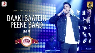 Baaki Baatein Peene Baad  Live  Amazon Great Indian Festival  Arjun Kanungo  Badshah [upl. by Crespo892]