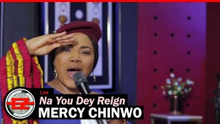 Mercy Chinwo  Na You Dey Reign Studio Performance [upl. by Oeramed511]