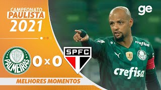 PALMEIRAS 0 X 0 SÃO PAULO  MELHORES MOMENTOS  FINAL PAULISTA 2021  geglobo [upl. by Oiluj]