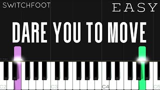 Switchfoot  Dare You To Move  EASY Piano Tutorial [upl. by Namialus448]