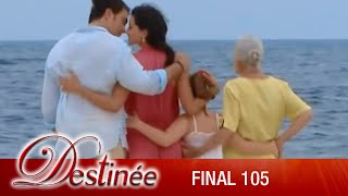 Destinée EP 105  FINAL  Complet en français [upl. by Anairb]