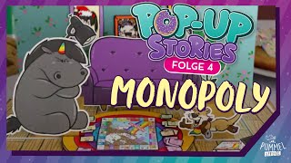 POPUP STORIES 🍪 Folge 4 Monopoly I Pummeleinhorn [upl. by Melbourne]